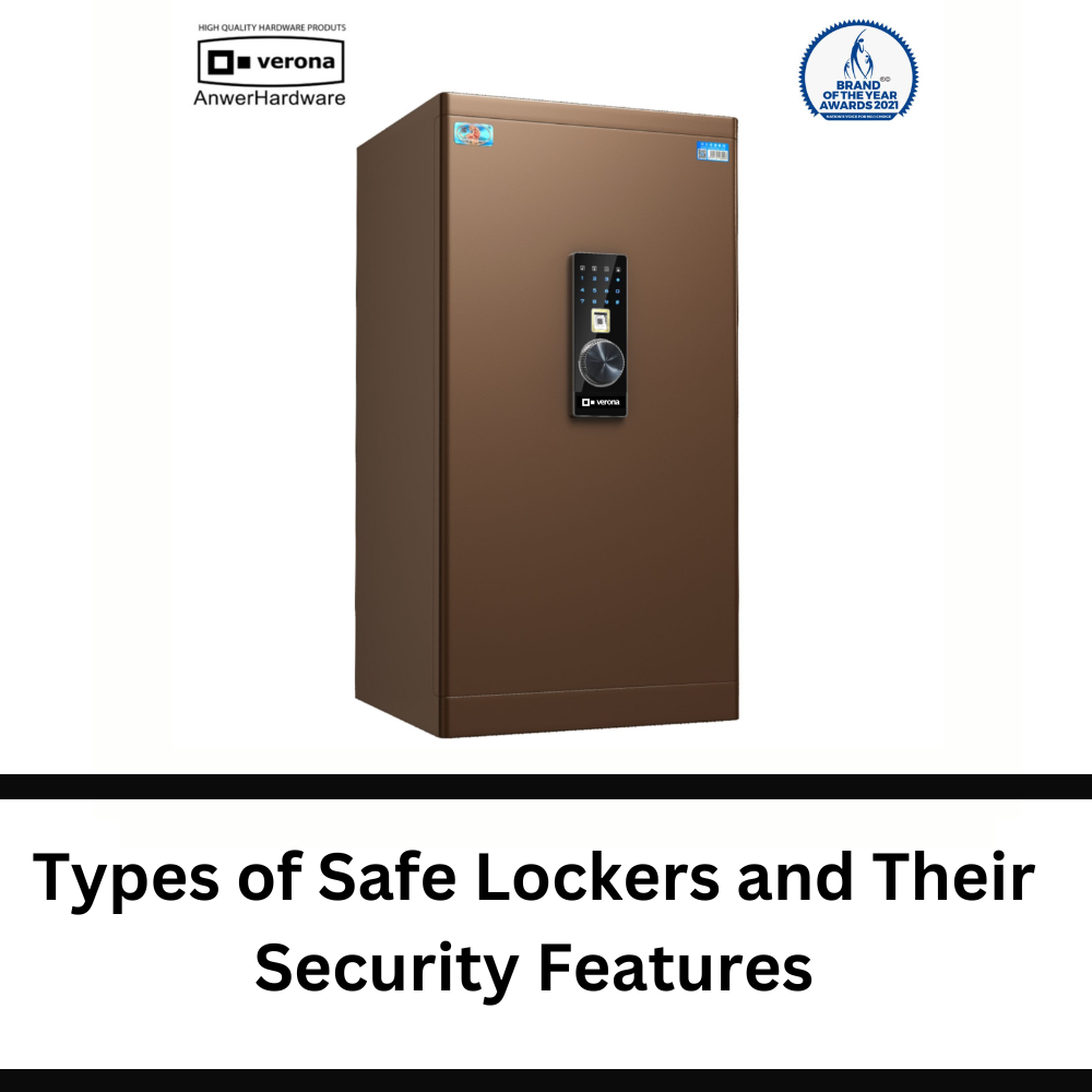 Types of Safe Locker and Their Security Features