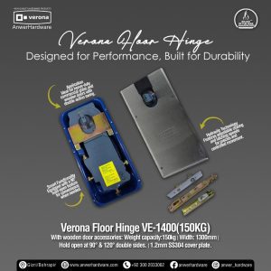 Verona Floor Hinge VE-1400(150KG)